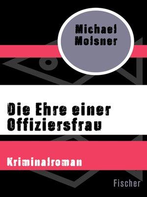 cover image of Die Ehre einer Offiziersfrau